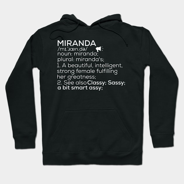 Miranda Name Miranda Definition Miranda Female Name Miranda Meaning Hoodie by TeeLogic